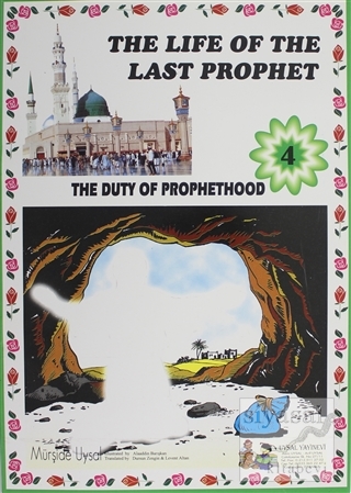 The Duty Of Prophethood - The Life Of The Last Prophet 4 Mürşide Uysal