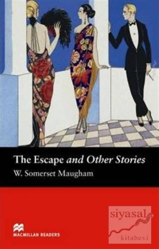 The Escape and Other Stories Stage 3 W. Somerset Maugham