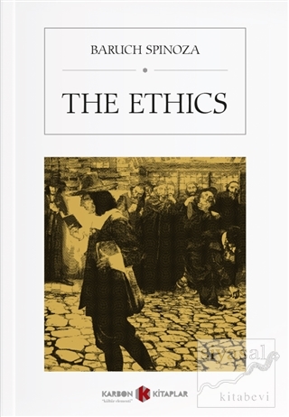 The Ethics Baruch Spinoza
