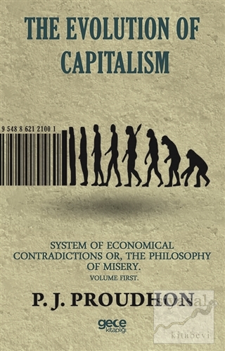 The Evolution Of Capitalism P. J. Proudhon