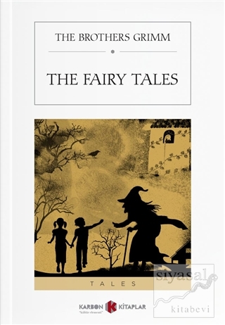 The Fairy Tales The Brothers Grimm