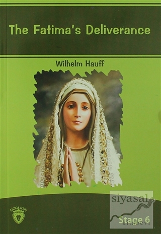 The Fatima's Deliverance İngilizce Hikayeler Stage 6 Wilhelm Hauff