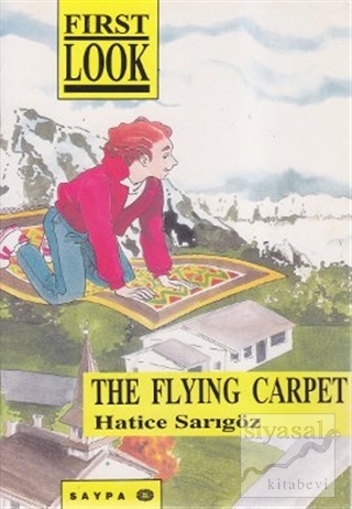 The Flying Carpet Hatice Sarıgöz