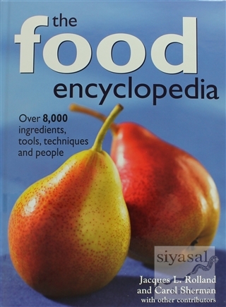 The Food Encyclopedia (Ciltli) Jacques L. Rolland