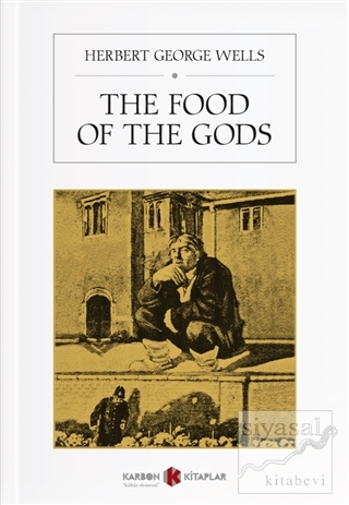 The Food Of The Gods H. G. Wells