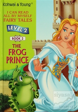 The Frog Prince Level 2 - Book 3 (Ciltli) Kolektif