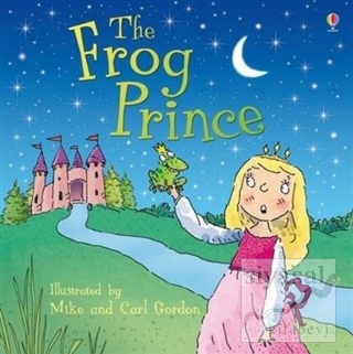 The Frog Prince Anna Milbourne