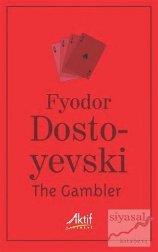 The Gambler Fyodor Mihayloviç Dostoyevski