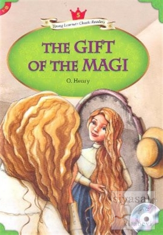 The Gift of The Magi + MP3 CD (YLCR-Level 5) O. Henry