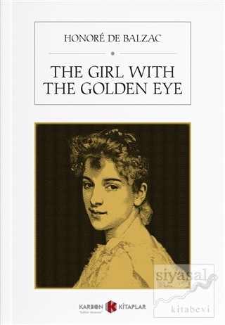The Girl With The Golden Eye Honore de Balzac