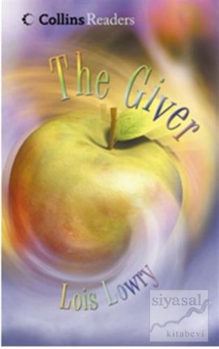 The Giver (Collins Readers) Lois Lowry