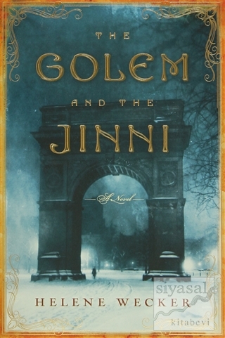 The Golem and the Jinni (Ciltli) Helene Wecker