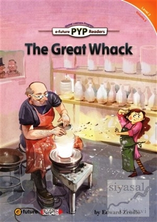 The Great Whack (PYP Readers 2) Edward Zrudlo