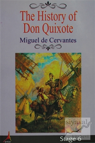 The History of Don Quixote Miguel de Cervantes
