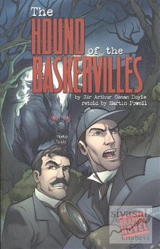 The Hound of the Baskervilles Sir Arthur Conan Doyle