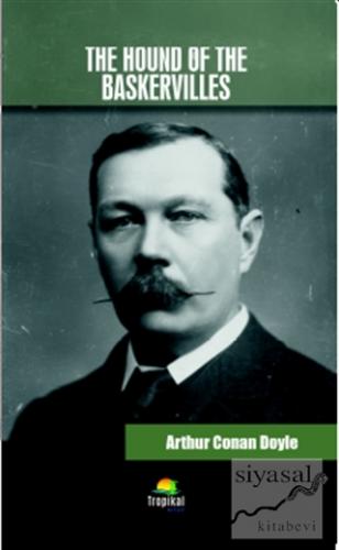 The Hound Of The Baskervilles Sir Arthur Conan Doyle