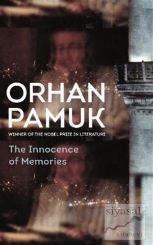 The Innocence of Memories Orhan Pamuk