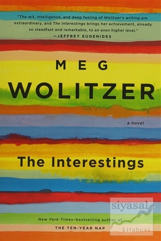 The Interestings: A Novel (Ciltli) Meg Wolitzer