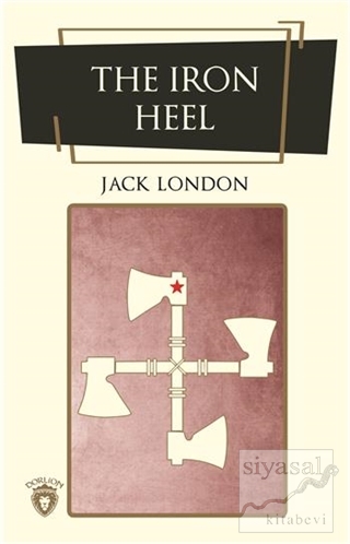 The Iron Heel (İngilizce Roman) Jack London