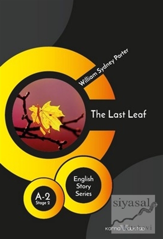 The Last Leaf - English Story Series William Sydney Porter