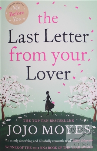 The Last Letter From Your Lover Jojo Moyes