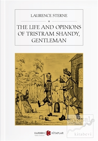 The Life And Opinions Of Tristram Shandy, Gentleman Laurence Sterne