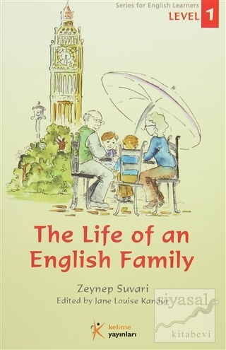 The Life Of An English Family Level 1 Zeynep Suvari