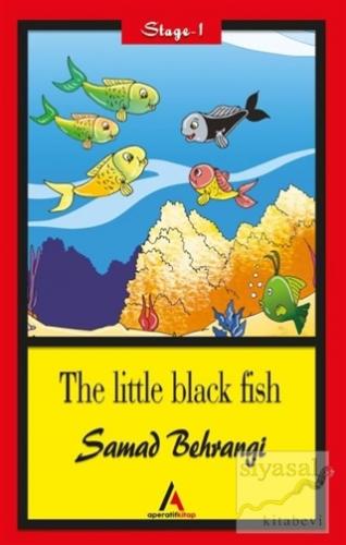 The Little Black Fish - Stage 1 Samad Behrangi