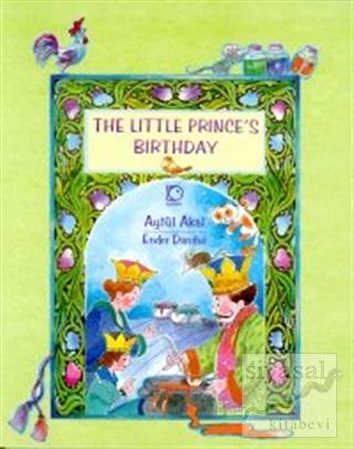 The Little Prince's Birthday Aytül Akal