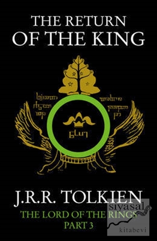 The Lord of the Rings Part 3 : The Return of the King J. R. R. Tolkien