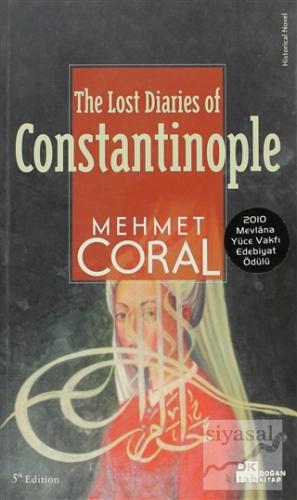 The Lost Diaries Of Constantinople Mehmet Coral