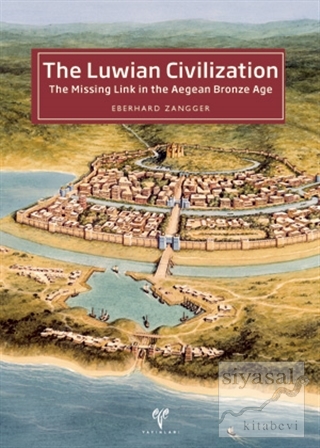 The Luwian Civilization Eberhard Zangger