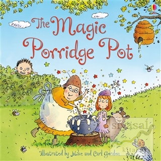 The Magic Porridge Pot Rosie Dickins