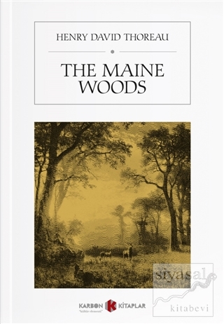 The Maine Woods Henry David Thoreau
