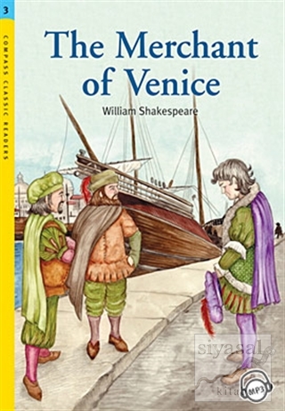 The Merchant of Venice - Level 3 William Shakespeare