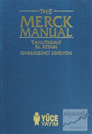 The Merck Manual of Diagnosis and Therapy Tanı / Tedavi El Kitabı 18. 