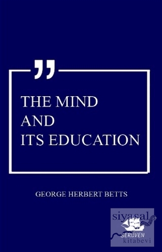 The Mind And Its Education George Herbert Betts