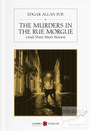 The Murders In The Rue Morgue Edgar Allan Poe