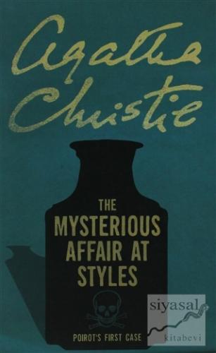 The Mysterious Affair At Styles Agatha Christie