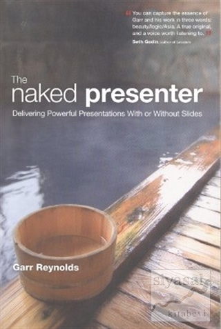 The Naked Presenter Garr Reynolds