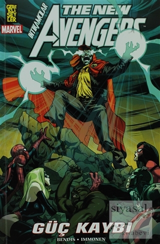 The New Avengers İntikamcılar Cilt: 12 Güç Kaybı Brian Michael Bendis