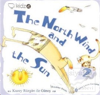 The North Wind and the Sun - Kuzey Rüzgarı ile Güneş Anna Laura Canton