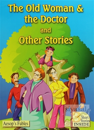The old Woman & The Doctor and Other Stories Kolektif