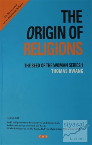 The Origin of Religions Thomas Hwang