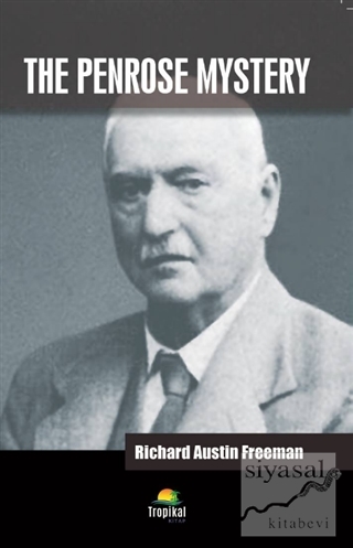 The Penrose Mystery Richard Austin Freeman