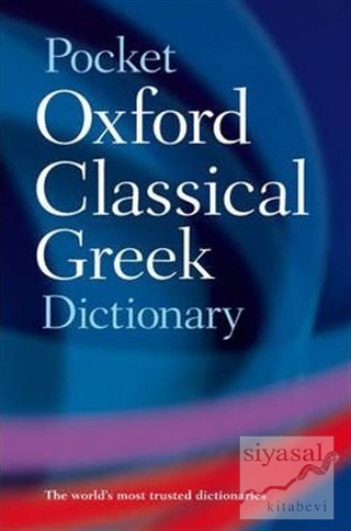 The Pocket Oxford Classical Greek Dictionary Kolektif