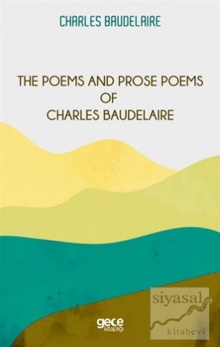 The Poems and Prose Poems of Charles Baudelaire Charles Baudelaire
