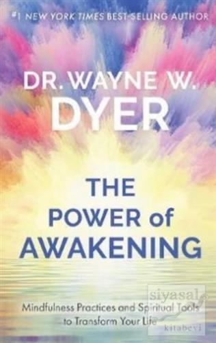 The Power of Awakening (Ciltli) Wayne W. Dyer
