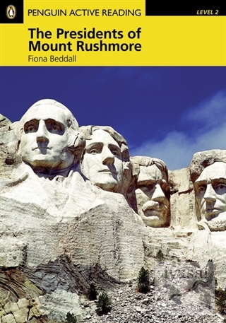The Presidents of Mount Rushmore Level 2 Fiona Beddall