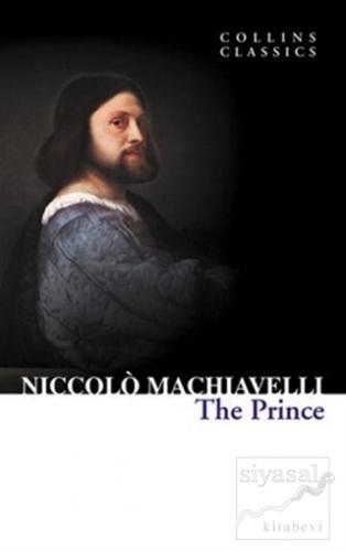 The Prince (Collins Classics) Niccolo Machiavelli